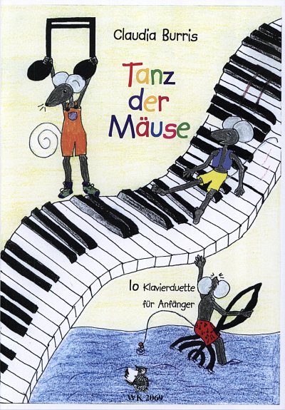 Burris Claudia: Tanz Der Maeuse - 10 Klavierduette Fuer Anfa