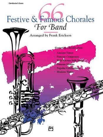 66 Festive & Famous Chorales for Band (Part.)