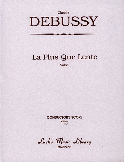 C. Debussy: La Plus Que Lente - Valse