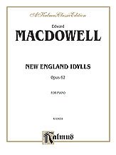 DL: MacDowell: New England Idylls, Op. 62