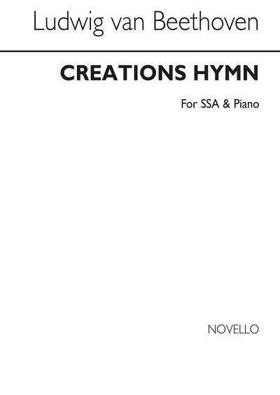 L. v. Beethoven: Beethoven Creations Hymn, FchKlav (Chpa)