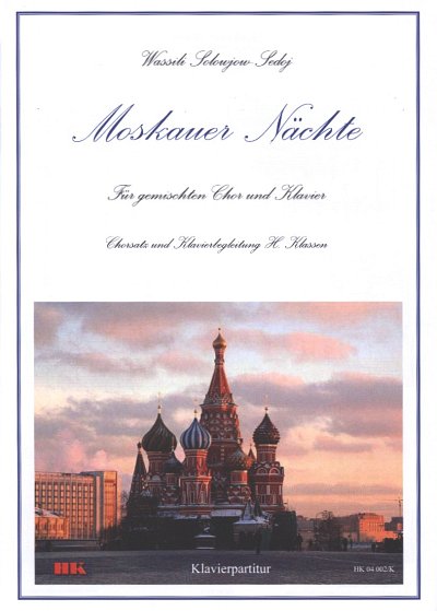 H. Klassen: Moskauer Nächte