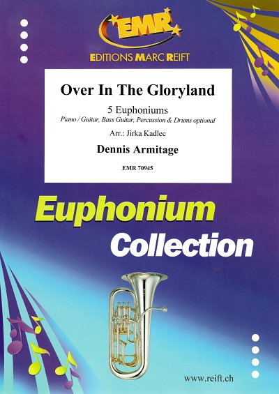 D. Armitage: Over In The Gloryland, 5Euph
