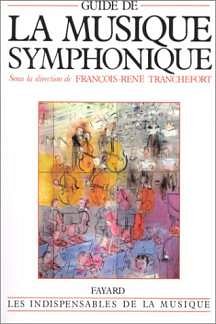 F. Tranchefort: Guide de la musique symphonique (Bu)