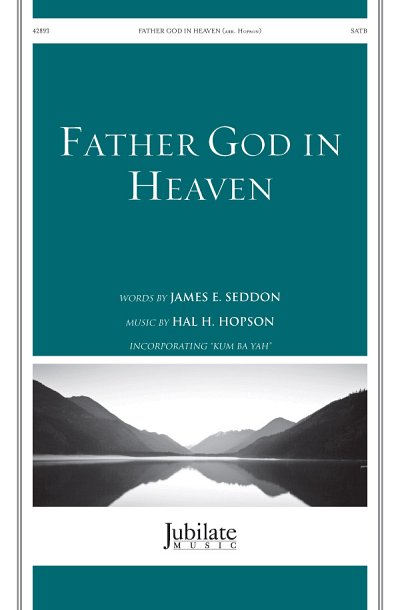 H. Hopson: Father God in Heaven, Gch;Klav (Chpa)