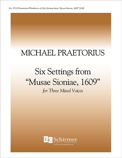 M. Praetorius: Six Settings from Musae Sionae, 1609