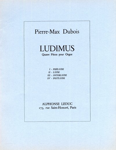 P.-M. Dubois: Ludimus, Org