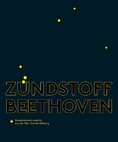 S. Meyer, Felix / Obert, Simon: Zündstoff Beethoven