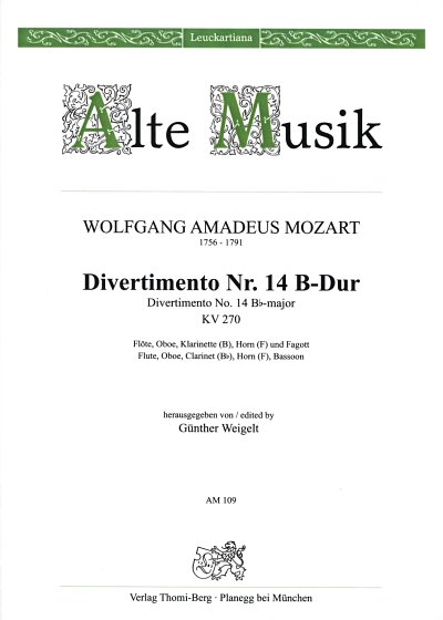 W.A. Mozart: Divertimento 14 B-Dur Kv 270