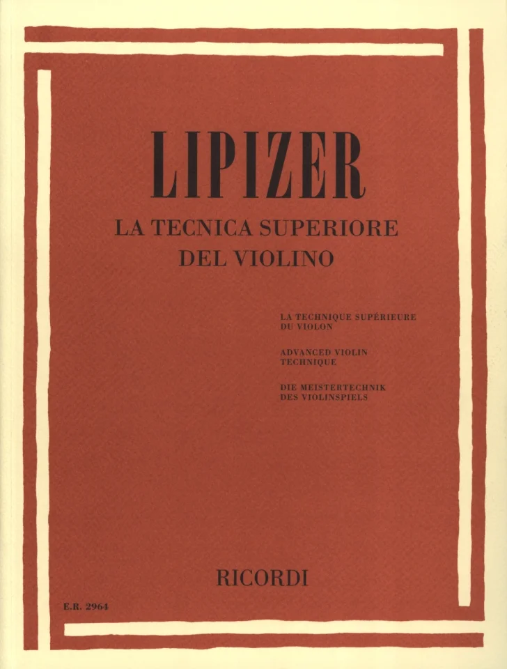 R. Lipizer: Die Meistertechnik des Violinspiels, Viol (0)