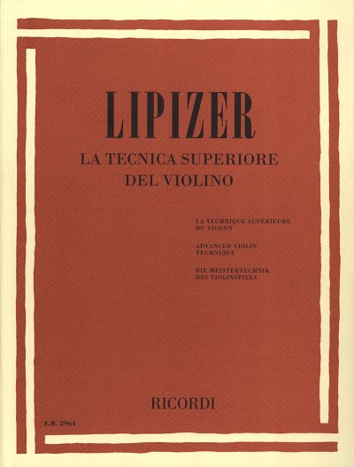 R. Lipizer: Die Meistertechnik des Violinspiels, Viol
