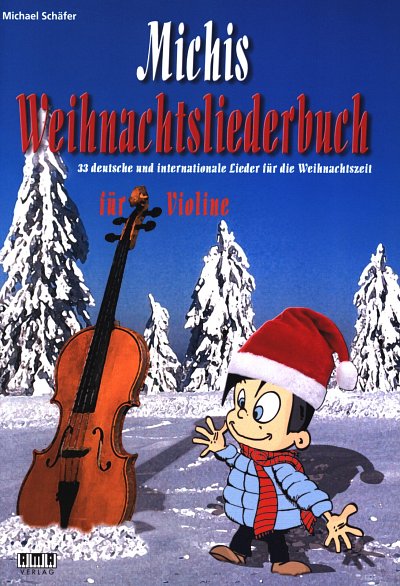 M. Schaefer: Michis Weihnachtsliederbuch, 1-2Vl;KlvGiA