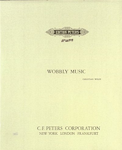 C. Wolff: Wobbly Music