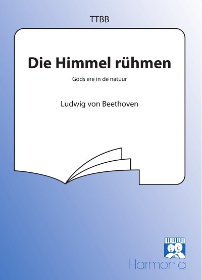 L. v. Beethoven: Die Himmel rühmen / Gods ere in d, Mch4Klav
