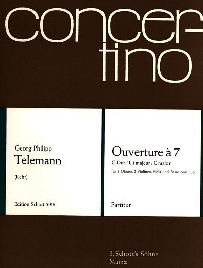 G.P. Telemann: Ouverture a 7 C-Dur, 3Ob2VlVaBc (Part.)