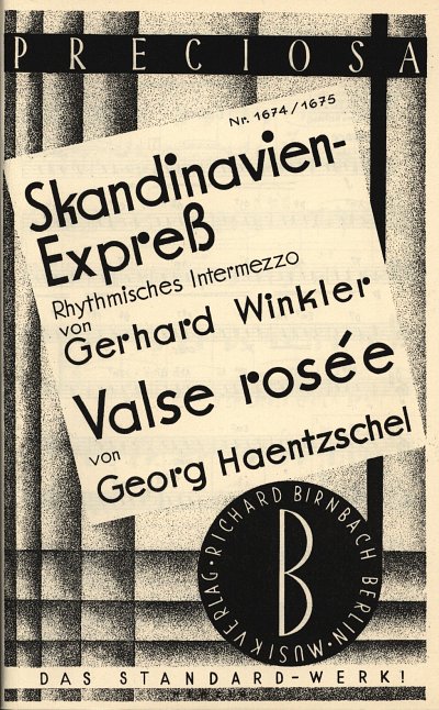 Winkler Gerhard + Haentzschel Georg: Skandinavien Express + Valse Rosee