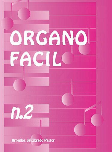 Organo Facil No2 (Pastor), Org