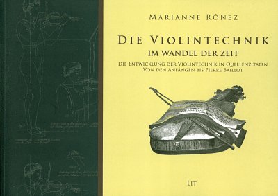 M. Rônez-Kubitschek: Die Violintechnik im Wandel der Zeit