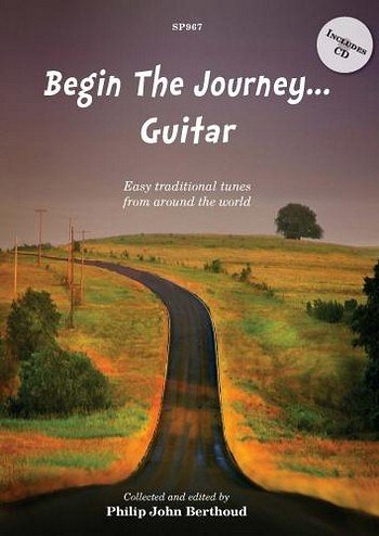 Begin the Journey... Guitar, Git (+CD)