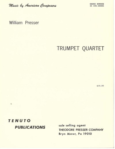 W. Presser: Trumpet Quartet