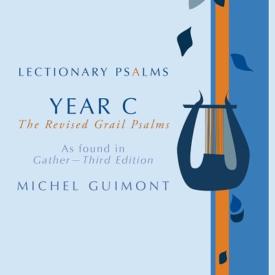 Lectionary Psalms - Michel Guimont