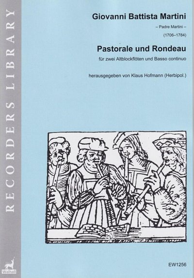 G.B. Martini: Pastorale und Rondeau, 2AblfBc (Pa+St)