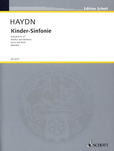 AQ: J. Haydn: Kinder-Sinfonie Hob. II:47  (B-Ware)