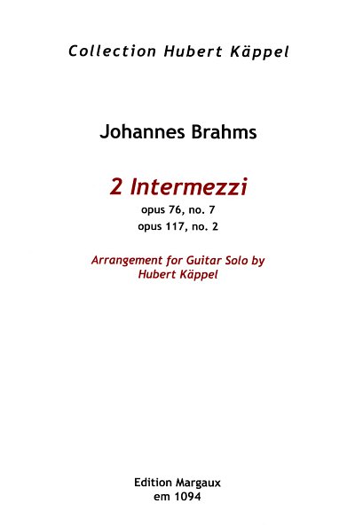J. Brahms: 2 Intermezzi