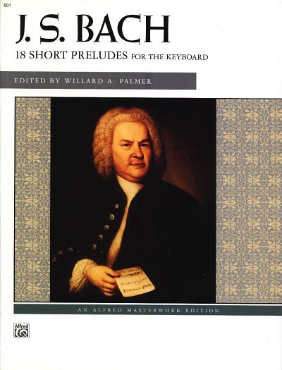 J.S. Bach: 18 kleine Praeludien, Klav