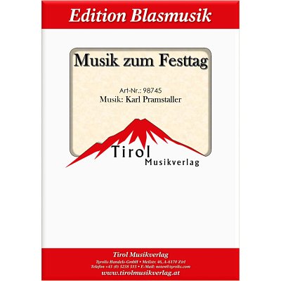 K. Pramstaller: Musik zum Festtag, Blaso (Dir+St)