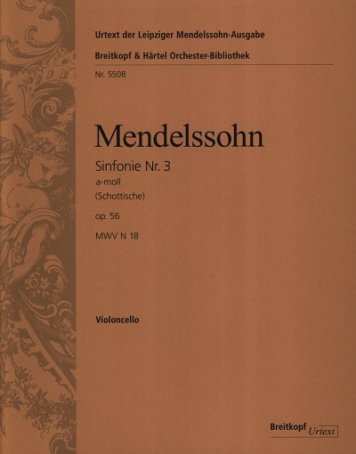F. Mendelssohn Barth: Sinfonie Nr. 3 a-moll MWV , Sinfo (Vc)