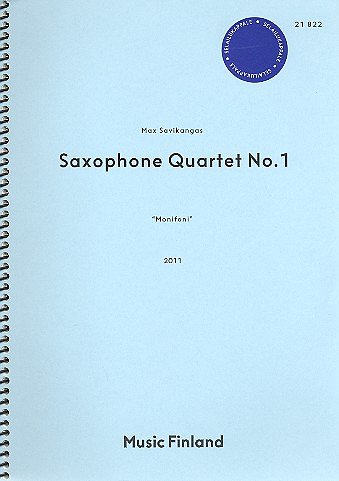M. Savikangas: Saxophone Quartet No. 1, 4Sax (Part.)