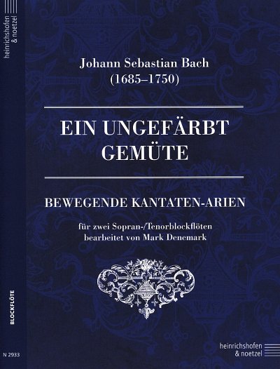 J.S. Bach: Ein ungefärbt Gemüte, 2Sbfl/Tbfl (Sppa)