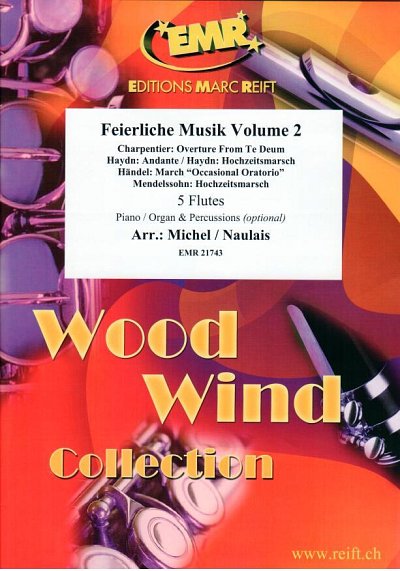 DL: J. Michel: Feierliche Musik Volume 2, 5Fl