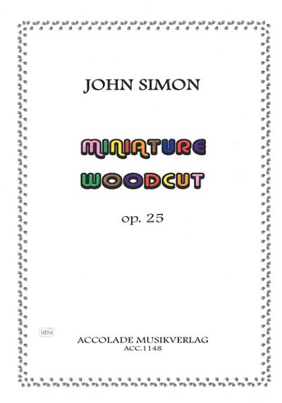 J. Simon: Miniature Woodcut op. 25
