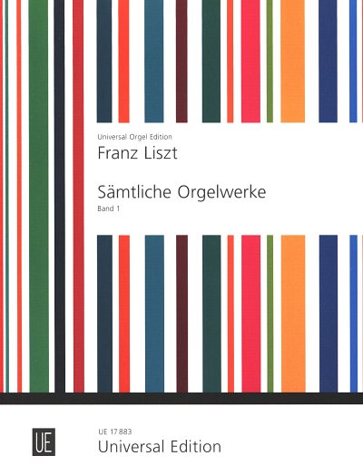 F. Liszt: Saemtliche Orgelwerke 1, Org