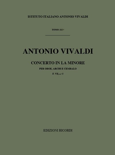 Concerto per Oboe, Archi e BC: In La Min. Rv 461 (Part.)