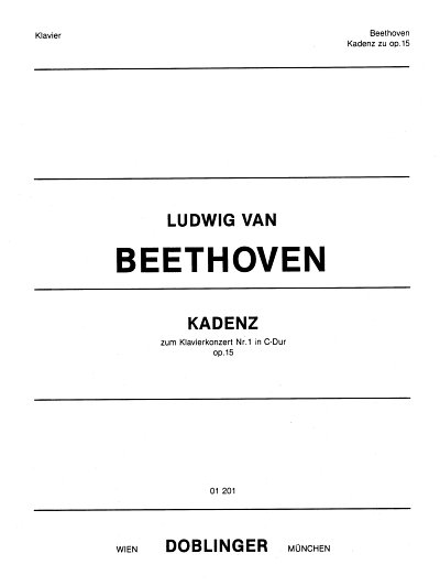 L. van Beethoven: Kadenzen zum Klavierkonzert Nr. 1 C-Dur op. 15