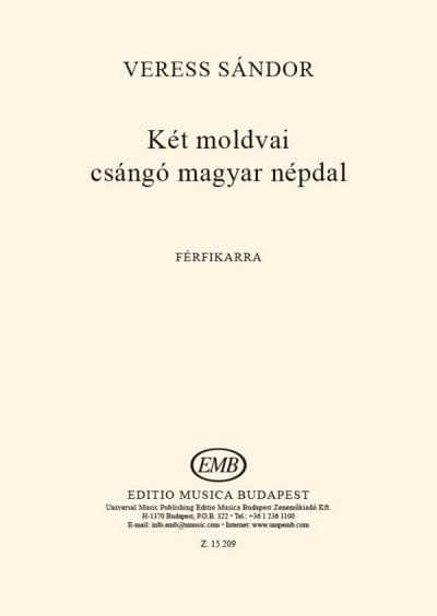 S. Veress et al.: Két moldvai csángó magyar népdal