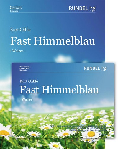 Kurt Gäble: Fast Himmelblau