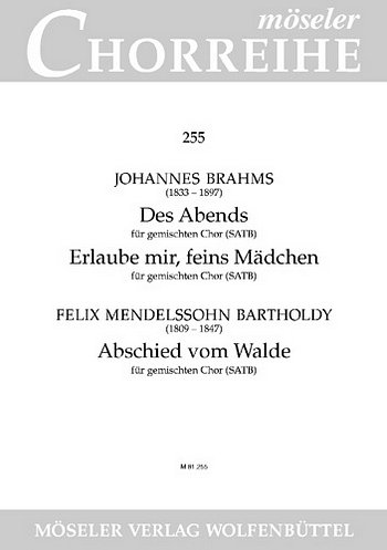J. Brahms et al.: Des Abends / Erlaube mir / Abschied vom Walde