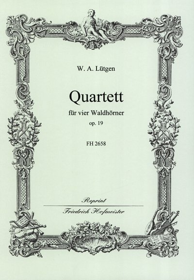 B. Lütgen: Quartett op.19 für 4 Waldhörner (Pa+St)