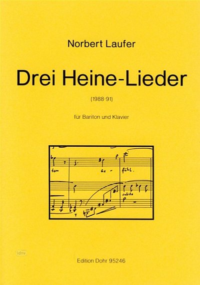 N. Laufer: Drei Heine-Lieder (Part.)