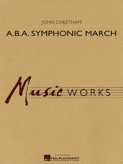 J. Cheetham: A.B.A. Symphonic March, Blaso (PaCD)
