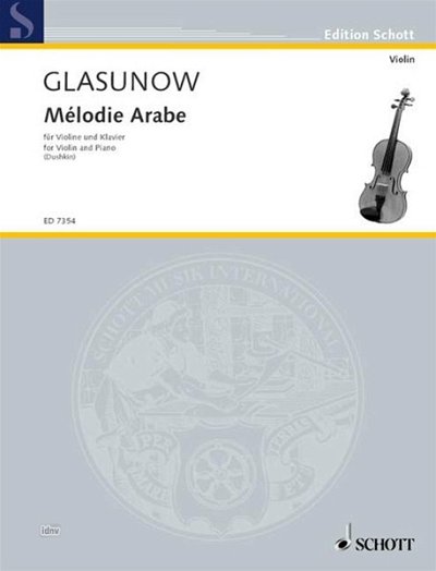 A. Glasunow: Mélodie Arabe Nr. 8, VlKlav