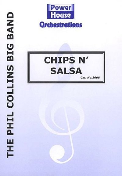 Ph. Collins: Chips 'n' Salsa, Bigb (Pa+St)