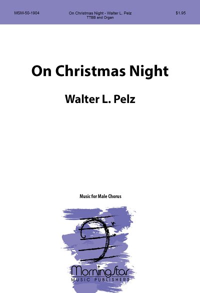 W.L. Pelz: On Christmas Night