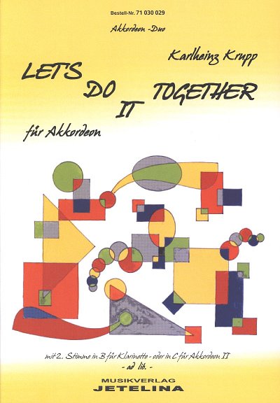 K. Krupp: Let's Do It Together