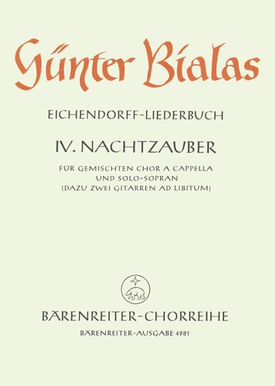 G. Bialas: Nachtzauber für gemischten Chor a cappella und Solo-Sopran Nr. 4