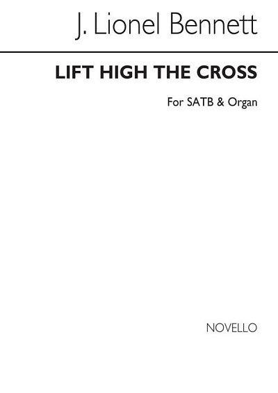 Lift High The Cross